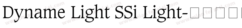 Dyname Light SSi Light字体转换